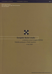 kniha Evropská školní studie o alkoholu a jiných drogách výsledky průzkumu v České republice v roce 2007, Úřad vlády 2007