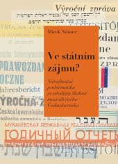 kniha Ve státním zájmu? Národnostní problematika ve středním školství meziválečného Československa, Pavel Mervart 2020