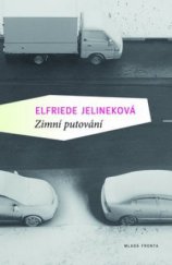 kniha Zimní putování divadelní hra, Mladá fronta 2011