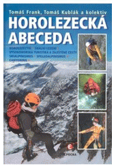 kniha Horolezecká abeceda, Epocha 2007