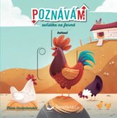 kniha Poznávám zvířátka na farmě, Svojtka 2020