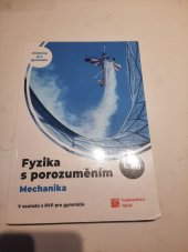 kniha Fyzika s porozuměním Mechanika, Taktik 2023