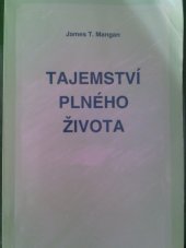 kniha Tajemství plného života, IDM 1996