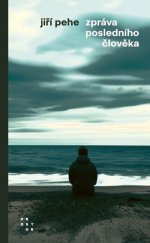 kniha Zpráva posledního člověka, Prostor 2025