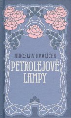 kniha Petrolejové lampy, Fortuna Libri 2017