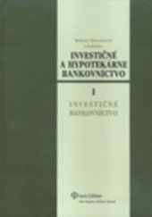 kniha Investičné a hypotekárne bankovníctvo I., Iura Edition 2025