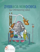 kniha Zvieracia nemocnica na Obväzovej ulici, Perfekt 2019