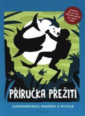 kniha Příručka přežití, Mladá fronta 2019