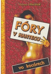 kniha Fóry v hantecu vo kocórech, Omega 2014