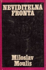 kniha Neviditelná fronta, Naše vojsko 1970
