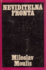 kniha Neviditelná fronta, Naše vojsko 1970