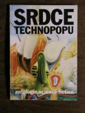 kniha Srdce technopopu antologie science fiction, Asociace fanoušků science fiction 1992