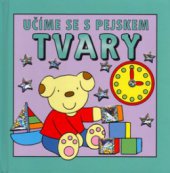 kniha Učíme se s pejskem tvary, Svojtka & Co. 2003