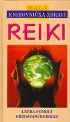 kniha Reiki, Svojtka & Co. 2003