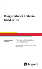 kniha Diagnostická kritéria DSM-5-TR Praktická příručka s kódy MKN-10 a MKN-11, Portál 2024