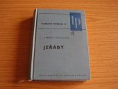 kniha Jeřáby určeno [také] posl. stroj. fakult a stud. prům. škol, SNTL 1968