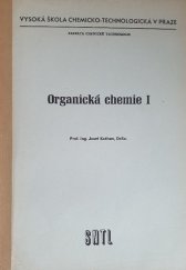 kniha Organická chemie [Díl] I určeno pro posl. fak. chem. technologie., SNTL 1986