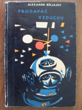 kniha Prodavač vzduchu, Naše vojsko 1961