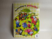 kniha Poslouchám tě, pohádko- pohádky veršem a prózou, Axióma 2000