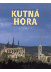 kniha Kutná Hora, Baset 2002