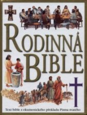 kniha Rodinná bible, Slovart 2014