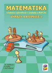 kniha Matematika 8 Výrazy a rovnice 1 Učebnice vytvořená v souladu s RVP ZV, Nakladatelství Nová škola Brno 2025