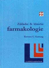 kniha Zakladni a klinicka farmakologie, H & H 1994