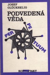 kniha Podvedená věda, Pressfoto 1972