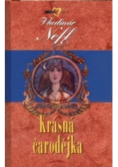 kniha Krásná čarodějka další příběhy Petra Kukaně z Kukaně, Jota 2000