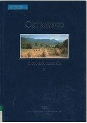 kniha Chráněná území ČR. X., - Ostravsko - Ostravsko, Agentura ochrany přírody a krajiny ČR 2004