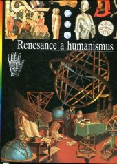 kniha Ilustrované dějiny světa = Renesance a humanismus, Gemini 1995