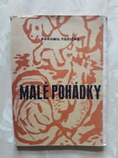 kniha Malé pohádky pro malé čtenáře [Dodatková četba pro 1.-2. post. ročník], Státní nakladatelství 1947
