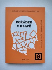 kniha Pořádek v hlavě Kritické myšlení pro každý den, N media 1923