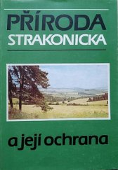 kniha Příroda Strakonicka [a její ochrana], Muzeum středního Pootaví 1988