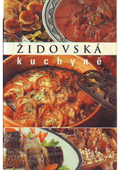 kniha Židovská kuchyně, Slovart 2002