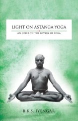 kniha Light on Astanga Yoga, Allied Publishers Pvt Ltd 2019