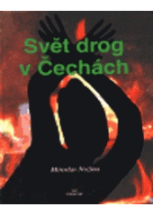 kniha Svět drog v Čechách, KLP - Koniasch Latin Press 1997
