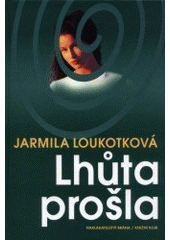 kniha Lhůta prošla, Brána 2001