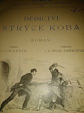 kniha Dědictví strýce Koba román, Jos. R. Vilímek 1892