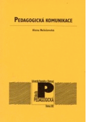 kniha Pedagogická komunikace, Univerzita Palackého 2002