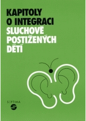 kniha Kapitoly o integraci sluchově postižených dětí, Septima 1996
