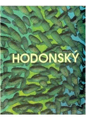 kniha František Hodonský, Galerie Dolmen 2010