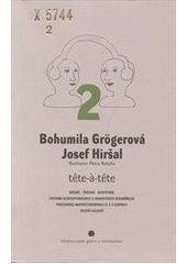 kniha Bohumila Grögerová - Josef Hiršal rozhovor Petra Kotyka, Středoevropská galerie a nakladatelství 1997