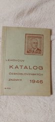 kniha Lehovcův katalog československých známek 1946, Jaroslav Salivar 1946