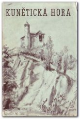 kniha Kunětická hora, Kunětické druž. 1949