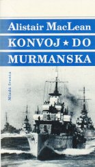 kniha Konvoj do Murmanska, Mladá fronta 1994