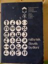 kniha Nábytek člověk bydlení Základy navrhování nábytku a zařizování bydlení, Ústav bytové a oděvní kultury 1978