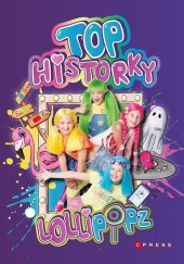 kniha Lollipopz - Top historky, CPress 2023