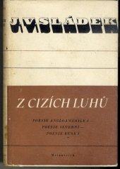 kniha Z cizích luhů [Poesie angloamerická - Poesie severní - Poesie ruská], Melantrich 1946