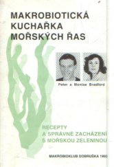 kniha Makrobiotická kuchařka mořských řas Recepty a správné zacházení s mořskou zeleninou, Makrobioklub 1993